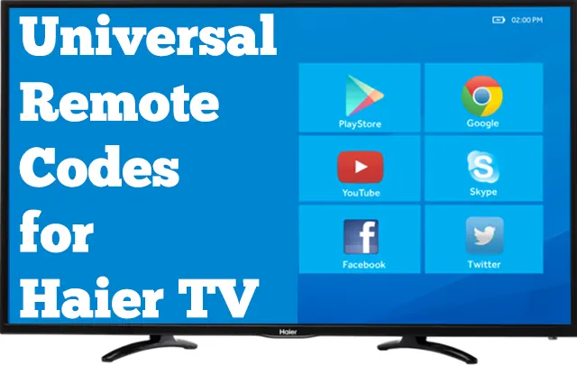 Universal Remote Codes for Haier TV 2022 + How to Program