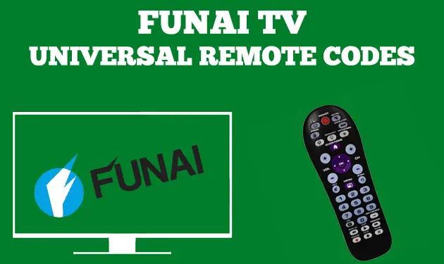 Funai TV Universal Remote Codes List