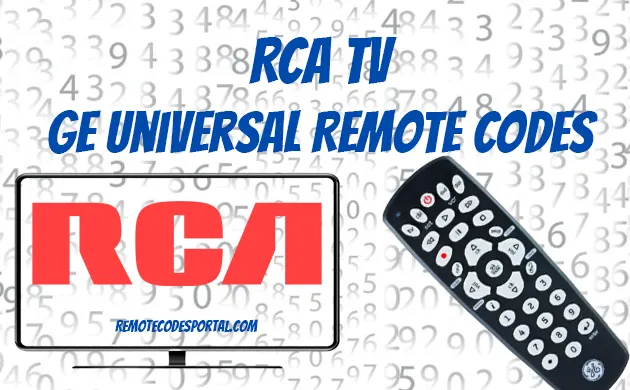 GE Universal Remote Codes For RCA TV & Program Guide [2024]