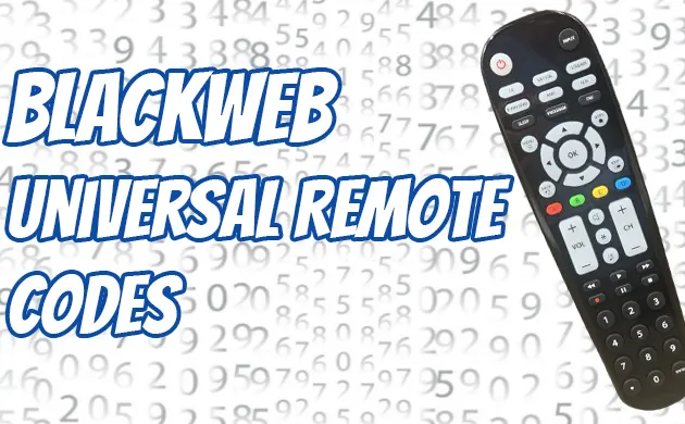 Blackweb Universal Remote Codes & Program Guide [SEP 2023]